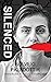 Silenced (Ice and Crime Boo...