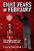 Eight Years of February