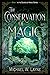 The Conservation of Magic (A Science of Magic #1)