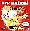 Pop Culture by Dave Kellett