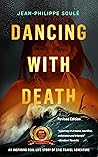 Dancing with Death by Jean-Philippe Soulé