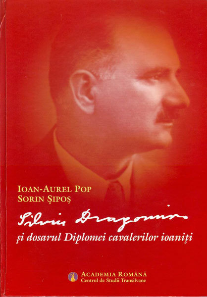 Silviu Dragomir și dosarul Diplomei cavalerilor ioaniți
