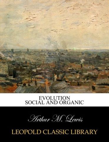 Evolution social and organic (Paperback)