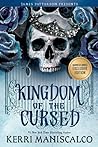 Kingdom of the Cursed by Kerri Maniscalco