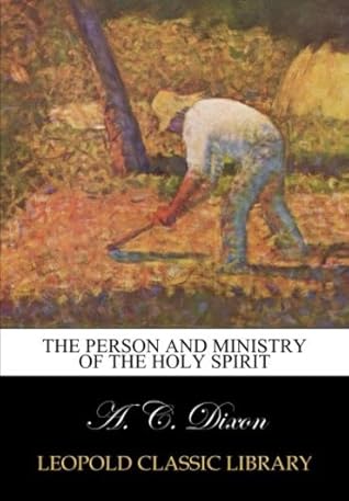 The person and ministry of the Holy Spirit