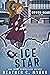 Ice Star (Mika Chalmers Hoc...