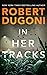 In Her Tracks (Tracy Crossw...
