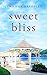 Sweet Bliss (Harper Landing, 1)