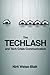 The Techlash and Tech Crisis Communication