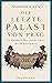 Der letzte Palast von Prag:...