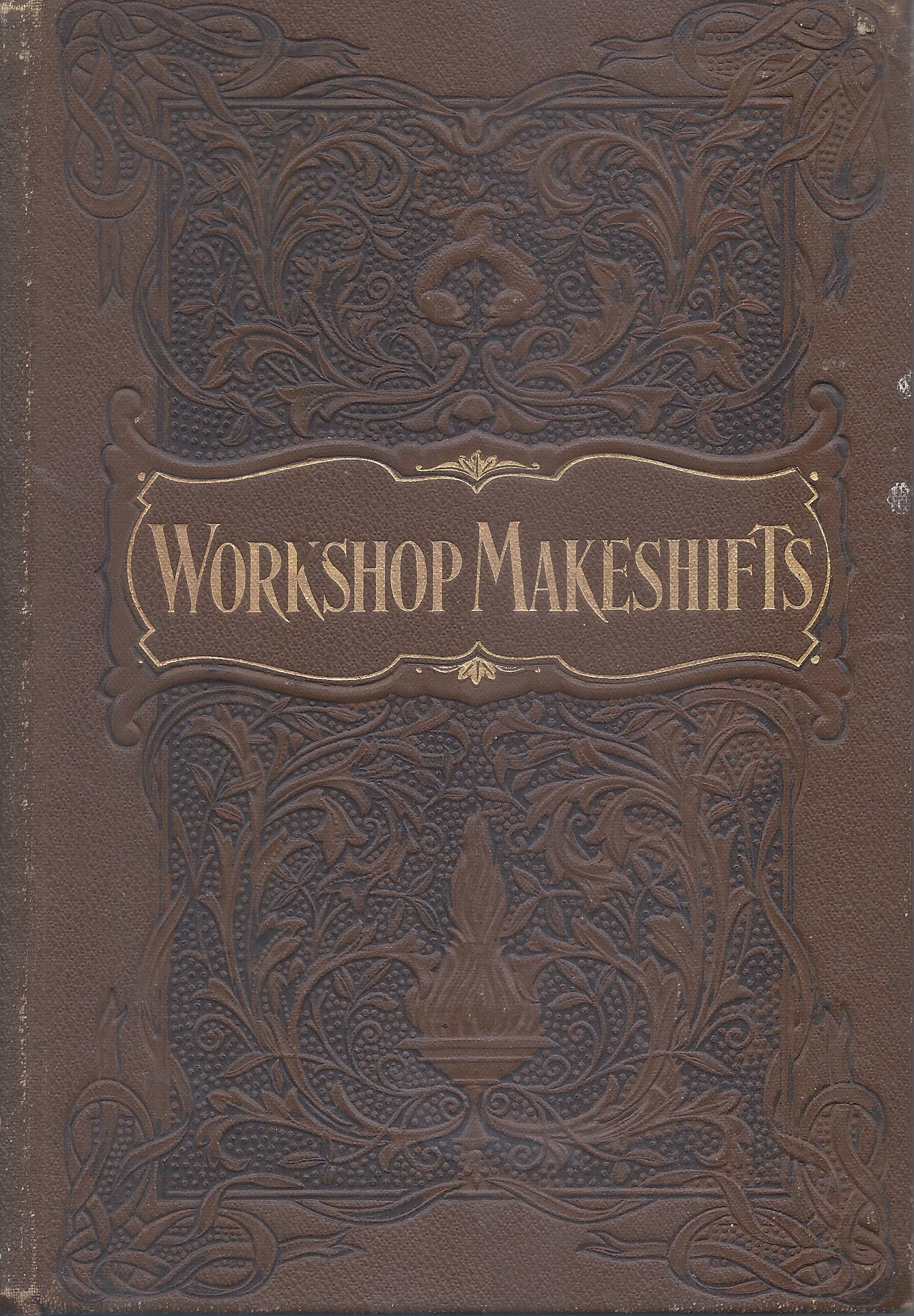 Workshop Makeshifts