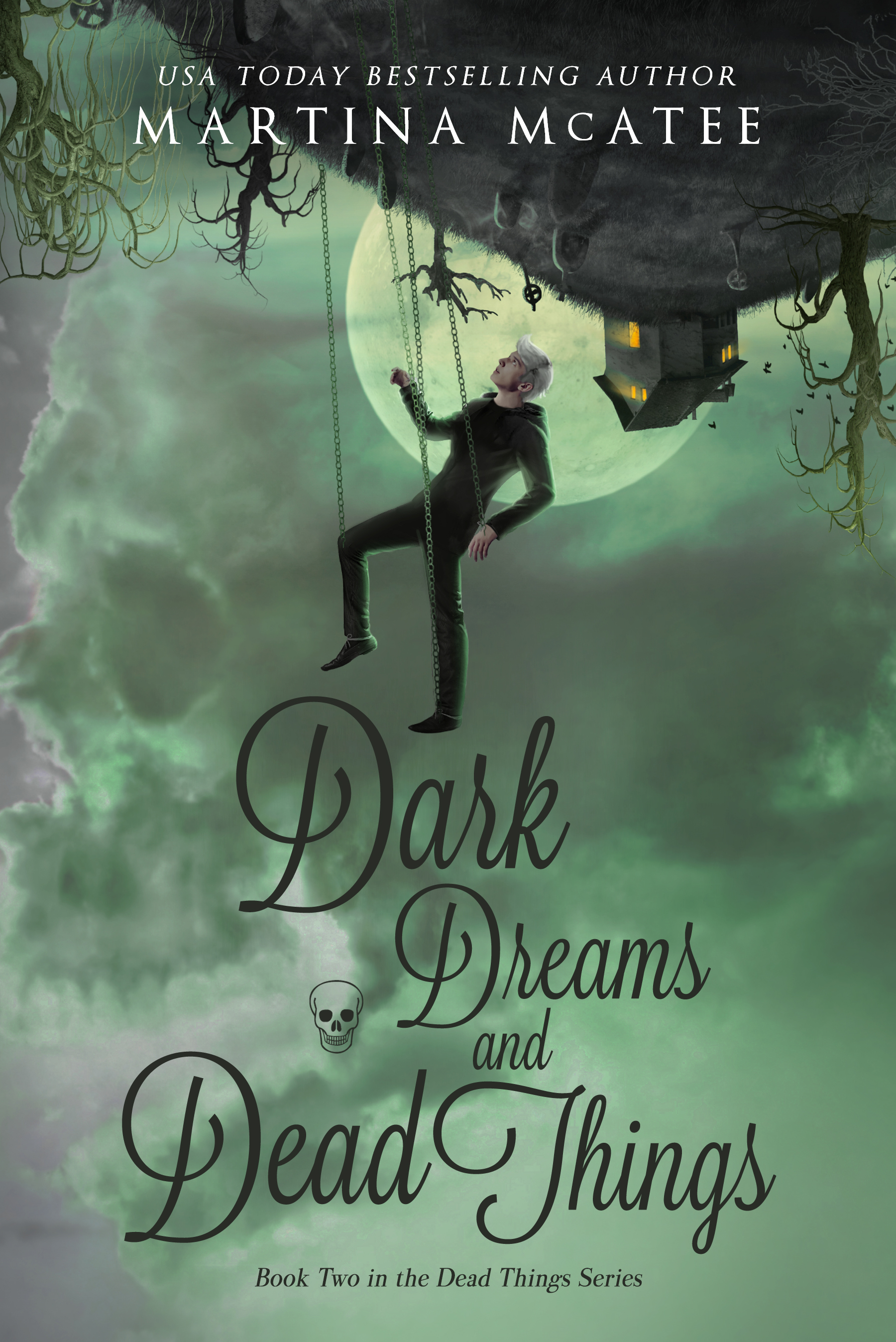 Dark Dreams and Dead Things (Dead Things Series #2)