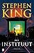 Het Instituut by Stephen  King