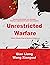 Unrestricted Warfare: China's Master Plan to Destroy America