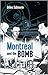 Montreal and the Bomb (Baraka Nonfiction)