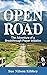 OPEN ROAD: The Adventure of a Breakthrough Prayer Initiative (The Greatest Expedition)