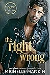 The Right Wrong