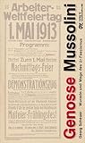Genosse Mussolini: Wurzeln Und Wege Der Ur Fascismus