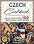 Czech Cookbook by Kate Princeton Johnson