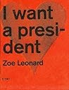 I want a President (Contemporary? Manifestos!)
