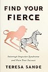 Find Your Fierce:...