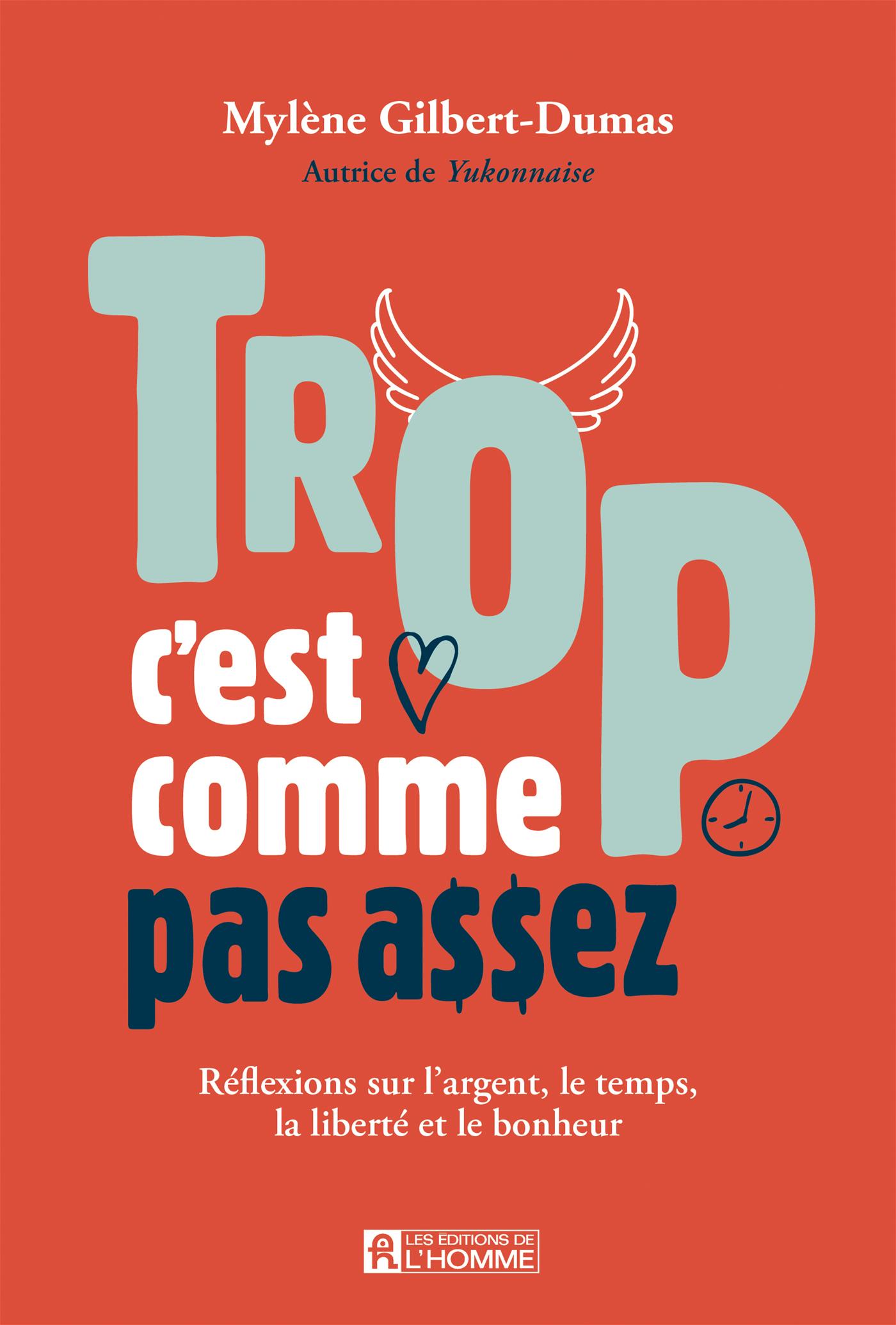 Trop c'est comme pas assez