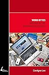 Word Bytes: Writing in the Information Society