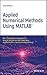 Applied Numerical Methods Using MATLAB