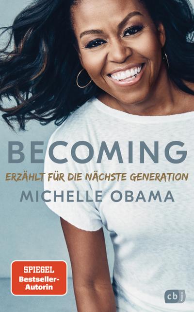 Becoming  -  Erzählt für die nächste Generation