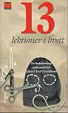 13 lektioner i brott