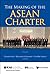 The Making of the ASEAN Cha...