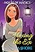 Hexing the Ex (House of Magic #1)