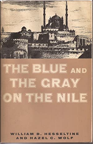The Blue and the Gray on the Nile (Hardcover)