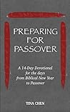 Preparing for Passover: A 14-Day Devotional for the days from Biblical New Year to Passover