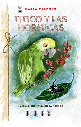 Titico y las hormigas
