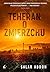Teheran o zmierzchu (Polish Edition)