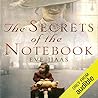 The Secrets of the Notebook by Eve Haas