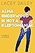 Alma Underwood Is Not A Kle...
