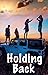 Holding Back by Joy Jenkins