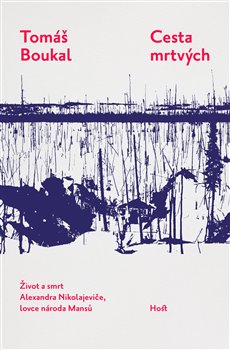 Cesta mrtvých (Hardcover)