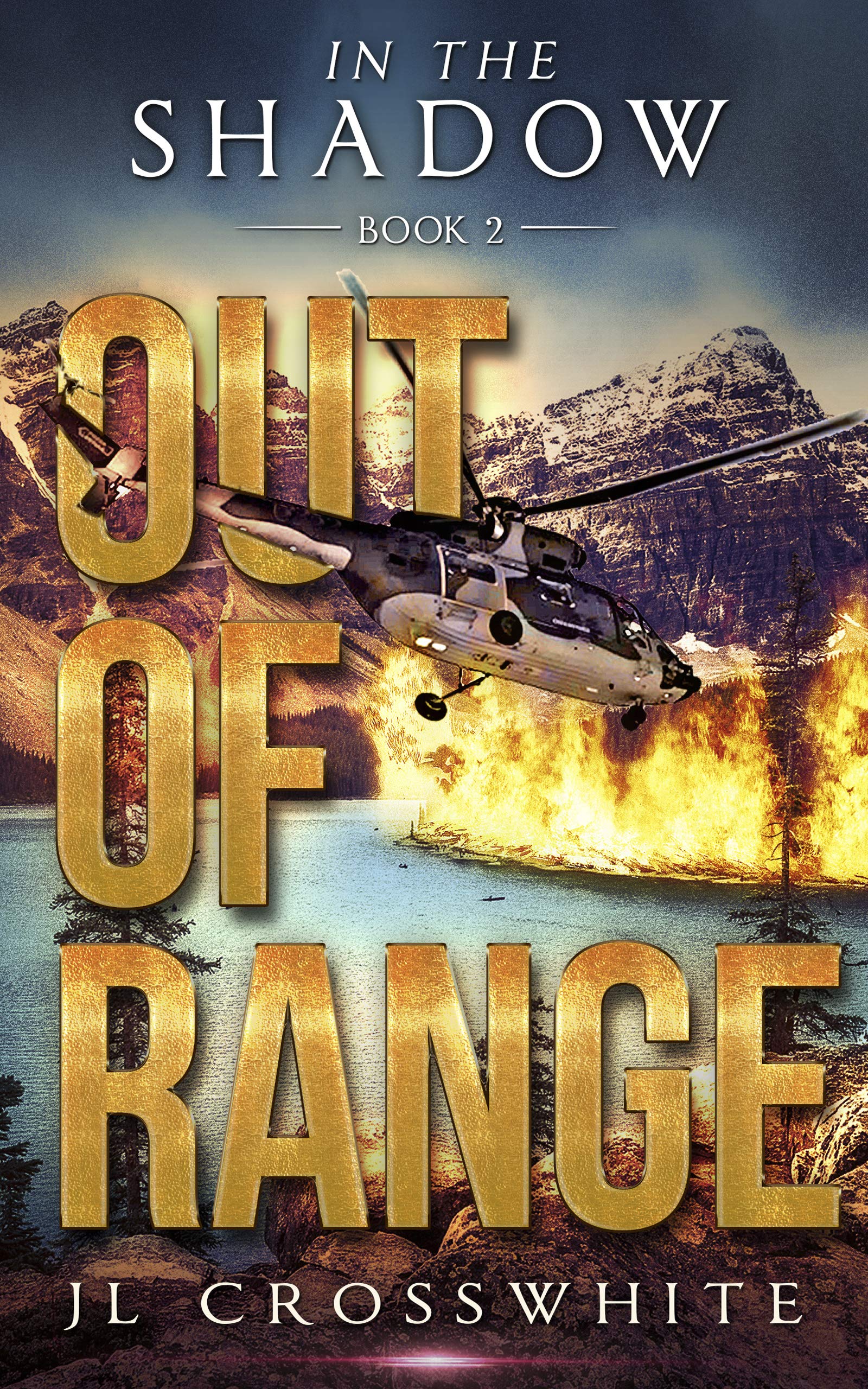 Out of Range  (In the Shadow, #2)