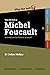 Who the Hell is Michel Fouc...