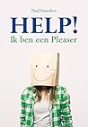 Help! Ik ben een Pleaser Help! Ik ben een Pleaser