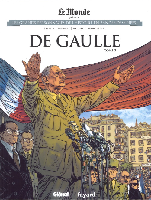 De Gaulle - Tome 3