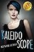 Kaleidoscope (Stim #2)