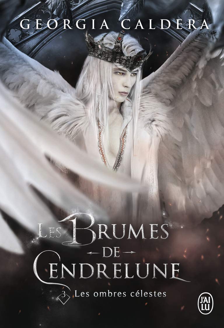 Les Ombres célestes (Les Brumes de Cendrelune, #3)