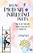 Raising Emotional Intelligence in Kids: How to Give Your Kids the Best Kickstart to Conquer Life