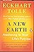 A New Earth by Eckhart Tolle
