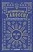 The Ultimate Guide to Tarot: A Beginner's Guide to the Cards, Spreads, and Revealing the Mystery of the Tarot