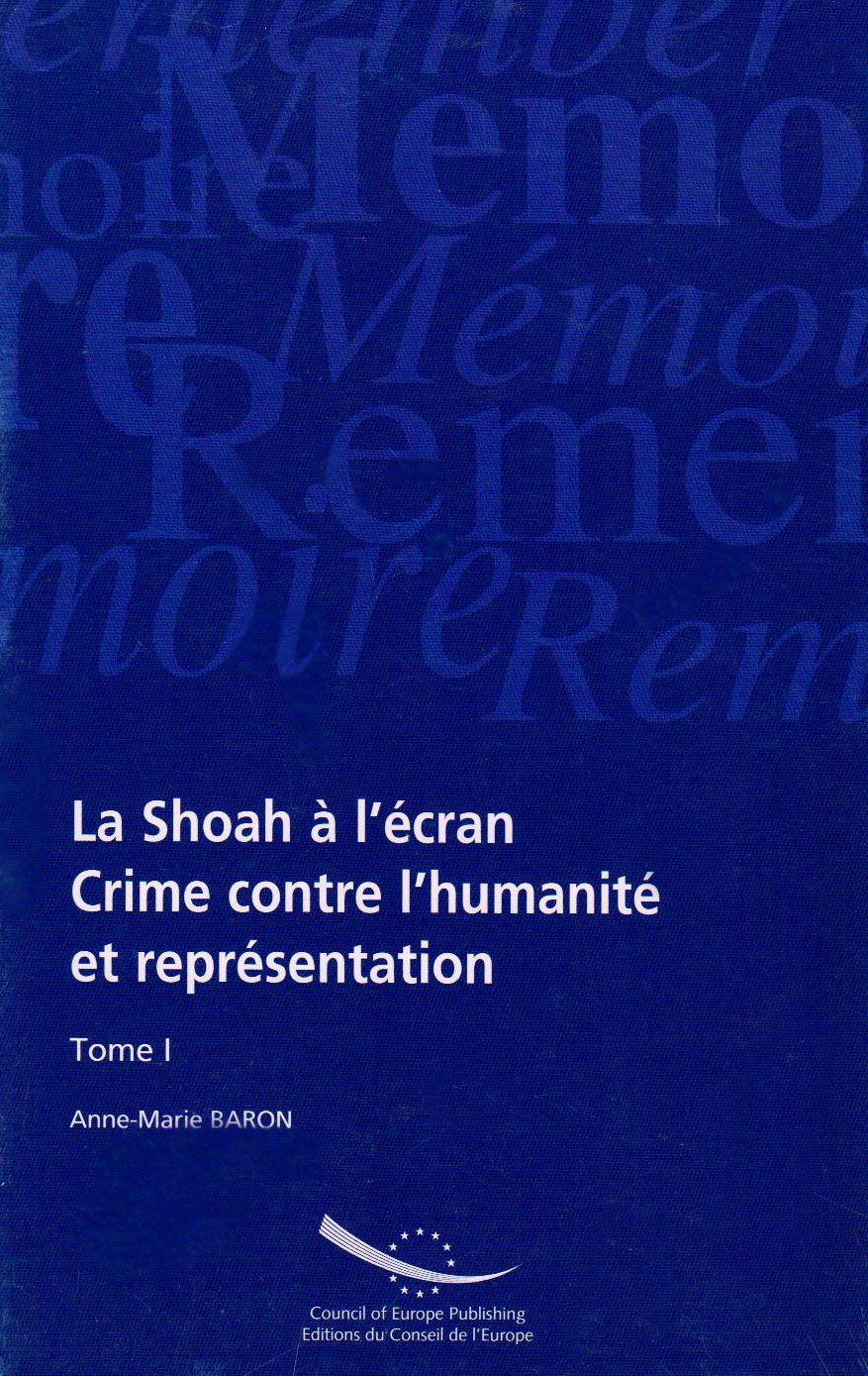 La Shoah à l'écran : Crimes contre l'humanité et représentation